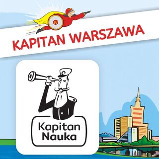 Kapitan Warszawa i Kapitan Nauka ponownie łączą siły!